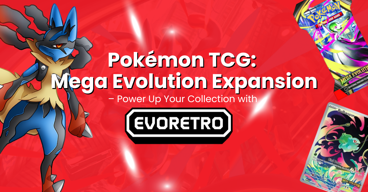 Pokémon TCG: Mega Evolution Expansion – Power Up Your Collection with EVORETRO