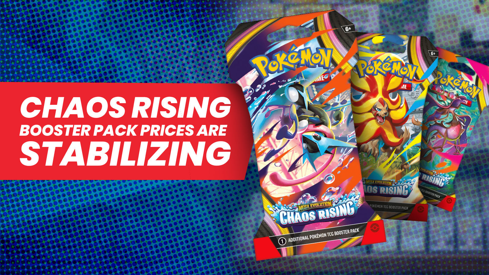 Pokémon TCG Chaos Rising Booster Pack Prices Are Finally Stabilizing — What Collectors Should Know